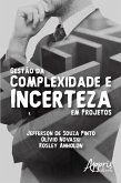 Gestão da Complexidade e Incerteza em Projetos (eBook, ePUB)