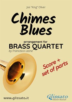 Chimes Blues - Brass Quartet score & parts (fixed-layout eBook, ePUB) - "King" Oliver, Joe