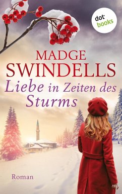 Liebe in Zeiten des Sturms (eBook, ePUB) - Swindells, Madge