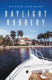 Daylight Robbery (eBook, ePUB)