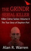Grindr Serial Killier; The True Story of Serial Killer Stephen Port (eBook, ePUB)