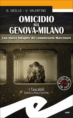 Omicidio sul Genova-Milano (eBook, ePUB) - Grillo e Valeria Valentini, Daniele