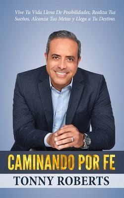 Caminando Por Fe (eBook, ePUB)