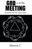 God is at the Meeting (eBook, ePUB)