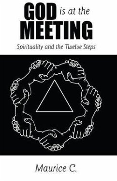 God is at the Meeting (eBook, ePUB) - C., Maurice