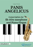 Panis Angelicus - Eb Alto Sax and Piano / Organ (eBook, ePUB)
