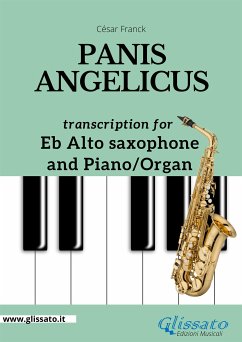 Panis Angelicus - Eb Alto Sax and Piano / Organ (eBook, ePUB) - Franck, César