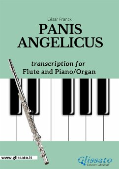 Flute and Piano or Organ - Panis Angelicus (eBook, ePUB) - Franck, César