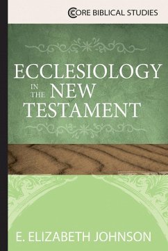 Ecclesiology in the New Testament (eBook, ePUB)