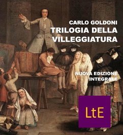 Trilogia della villeggiatura (eBook, ePUB) - Goldoni, Carlo
