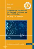 Schaltungen der Elektrotechnik und Elektronik - verstehen und lösen mit NI Multisim (eBook, PDF)