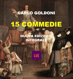 15 commedie (eBook, ePUB) - Goldoni, Carlo