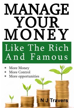 Cover Manage Your Money Like The Rich and Famous (eBook, ePUB)