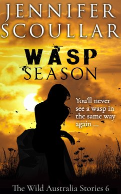 Wasp Season (eBook, ePUB) - Scoullar, Jennifer