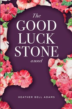 Cover The Good Luck Stone (eBook, ePUB)