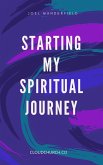 Starting My Spiritual Journey (eBook, ePUB)