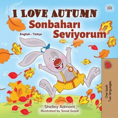 I Love Autumn Sonbaharı Seviyorum (eBook, ePUB) - Admont, Shelley; KidKiddos Books