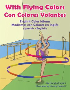 Cover With Flying Colors - English Color Idioms (Spanish-English) (eBook, ePUB)