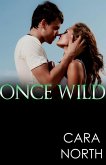 Once WIld (eBook, ePUB)