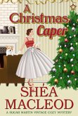 A Christmas Caper (Sugar Martin Vintage Cozy Mystery, #3) (eBook, ePUB)