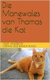 Die Manewales van Thomas die Kat (eBook, ePUB)