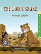 The Lion's Share: Animal Idioms (A... - Bild 1