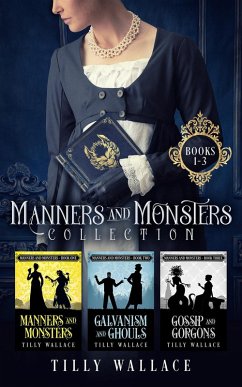 Manners and Monsters Collection (eBook, ePUB) - Wallace, Tilly