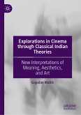 Explorations in Cinema through Classical Indian Theories (eBook, PDF)
