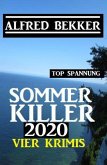 Sommer Killer 2020: Vier Krimis (eBook, ePUB)