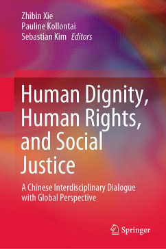 Human Dignity, Human Rights, and Social Justice (eBook, PDF)