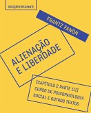 Trecho do livro Alienação e liberdade - Escritos psiquiátricos (eBook, ePUB)