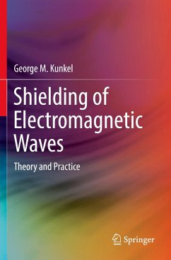 Shielding of Electromagnetic Waves - Kunkel, George M.