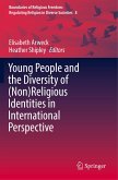 Young People and the Diversity of (Non)Religious Identities in International Perspective