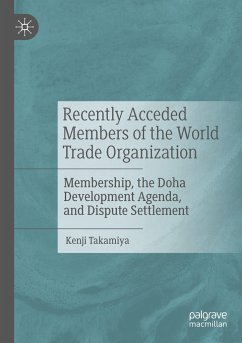 Recently Acceded Members of the World Trade Organization - Takamiya, Kenji