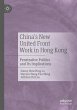 China's New United Front Work in Hong... - Bild 1