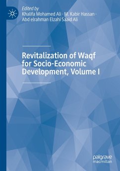 Revitalization of Waqf for Socio-Economic Development, Volume I