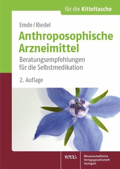 Anthroposophische Arzneimittel - Riedel, Juliane;Emde, Birgit