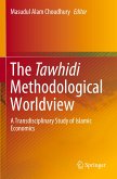 The Tawhidi Methodological Worldview