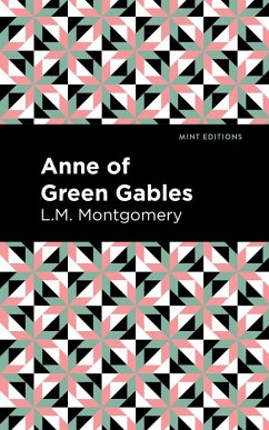 Anne of Green Gables (eBook, ePUB) - Montgomery, L. M.