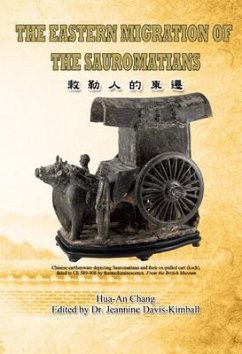 The Eastern Migration of Sauromatians (eBook, ePUB) - Hua-An Chang; ¿¿¿