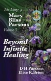Beyond Infinite Healing (eBook, ePUB)