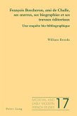 François Boscheron, ami de Challe, ses oeuvres, ses biographies et ses travaux éditoriaux (eBook, ePUB)