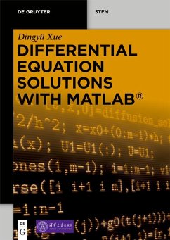 Differential Equation Solutions with MATLAB® (eBook, PDF) - Xue, Dingyü