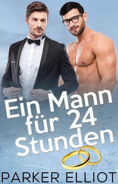 Ein Mann für 24 Stunden (eBook, ePUB) Ein Mann für 24 Stunden (eBook, ePUB)