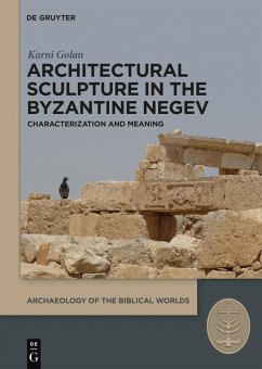 Cover Architectural Sculpture in the Byzantine Negev (eBook, PDF)