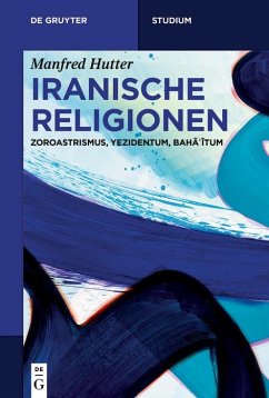 Iranische Religionen (eBook, PDF) - Hutter, Manfred