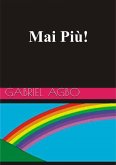 Mai Più! (eBook, ePUB) Mai Più! (eBook, ePUB)
