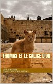 Thomas et le calice d'or (eBook, ePUB)