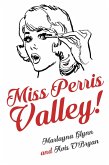 Miss Perris Valley (eBook, ePUB)