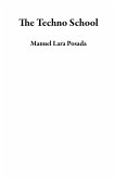 The Techno School (eBook, ePUB)